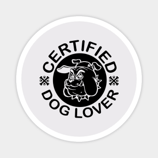 Cirtified Dog Lover Magnet